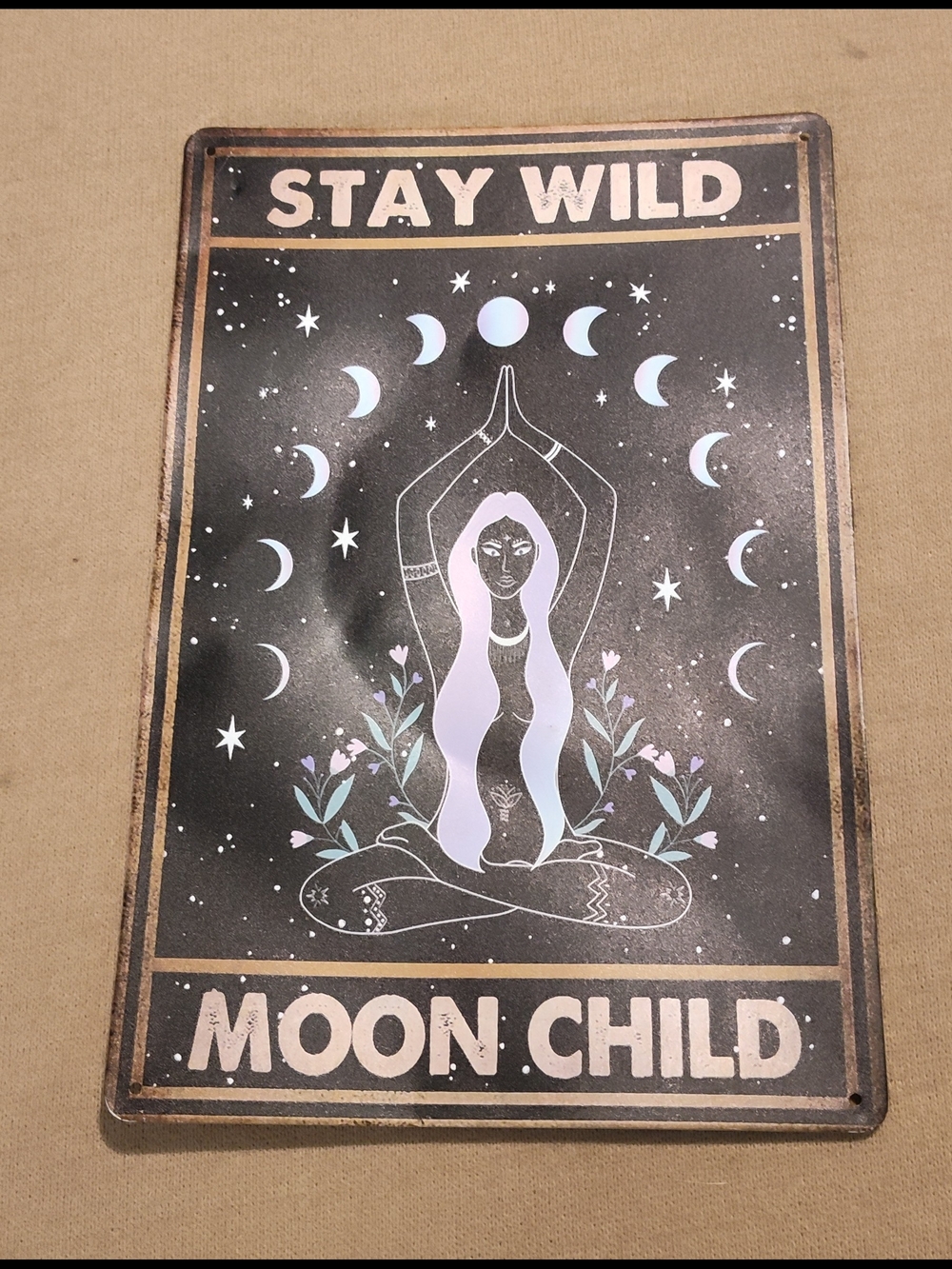 "Stay Wild Moon Child" Metal Tin Signage